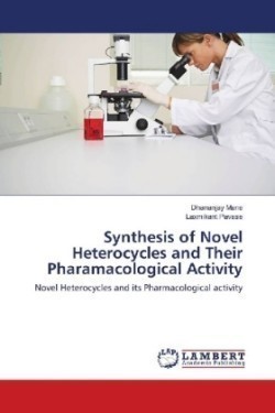 Synthesis of Novel Heterocycles and Their Pharamacological Activity