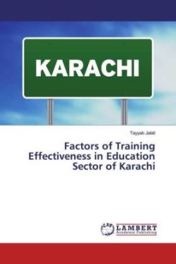 Factors of Training Effectiveness in Education Sector of Karachi