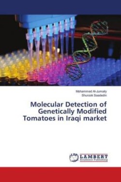 Molecular Detection of Genetically Modified Tomatoes in Iraqi market