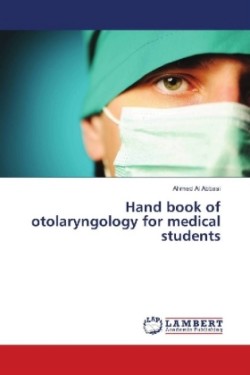 Hand book of otolaryngology for medical students