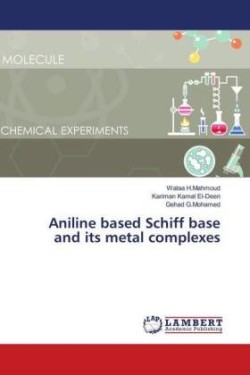 Aniline based Schiff base and its metal complexes