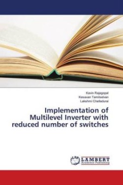 Implementation of Multilevel Inverter with reduced number of switches