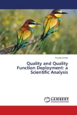Quality and Quality Function Deployment: a Scientific Analysis