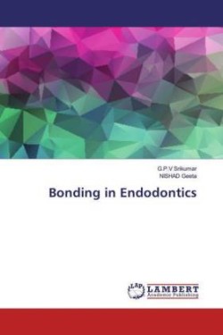 Bonding in Endodontics