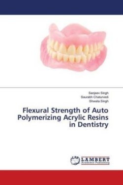 Flexural Strength of Auto Polymerizing Acrylic Resins in Dentistry