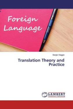 Translation Theory and Practice