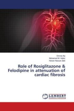 Role of Rosiglitazone & Felodipine in attenuation of cardiac fibrosis