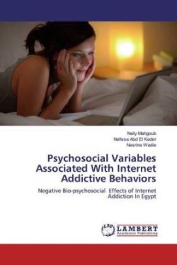 Psychosocial Variables Associated With Internet Addictive Behaviors