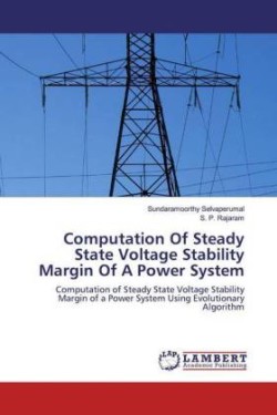 Computation Of Steady State Voltage Stability Margin Of A Power System