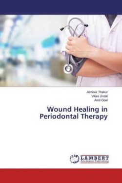 Wound Healing in Periodontal Therapy