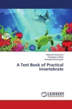 Text Book of Practical Invertebrate
