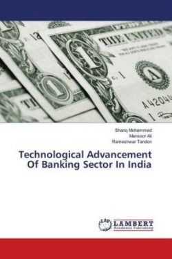 Technological Advancement Of Banking Sector In India