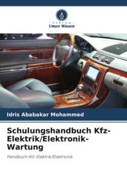 Schulungshandbuch Kfz-Elektrik/Elektronik-Wartung