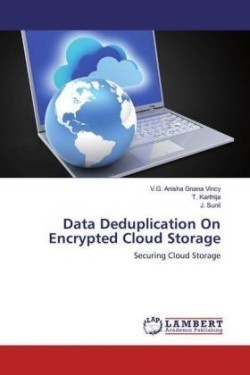 Data Deduplication On Encrypted Cloud Storage