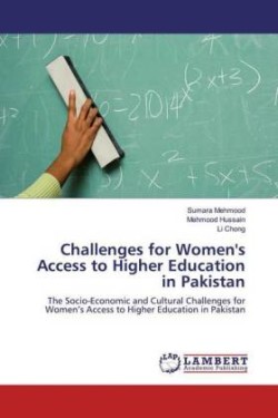 Challenges for Women's Access to Higher Education in Pakistan