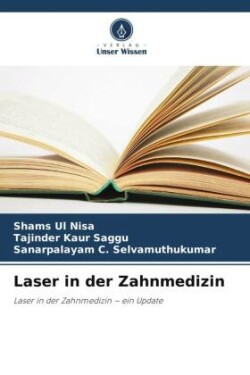 Laser in der Zahnmedizin