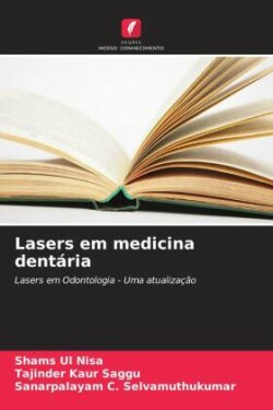 Lasers em medicina dentária