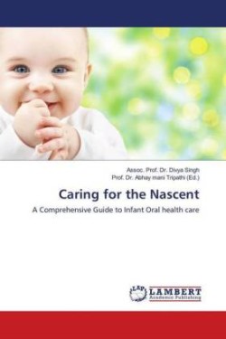 Caring for the Nascent