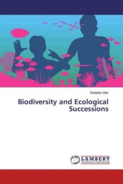 Biodiversity and Ecological Successions