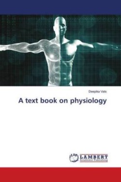 A text book on physiology