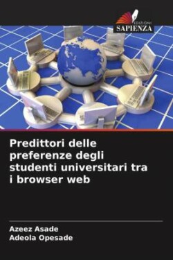 Predittori delle preferenze degli studenti universitari tra i browser web