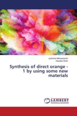 Synthesis of direct orange -1 by using some new materials