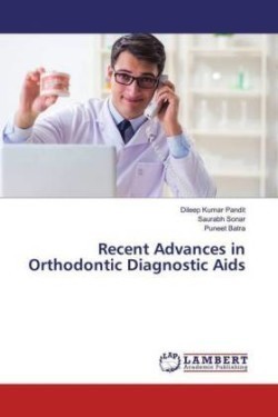 Recent Advances in Orthodontic Diagnostic Aids