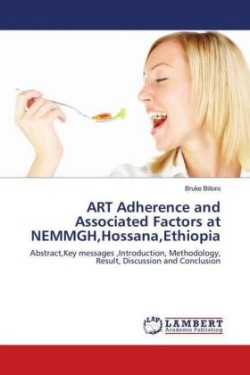 ART Adherence and Associated Factors at NEMMGH, Hossana, Ethiopia