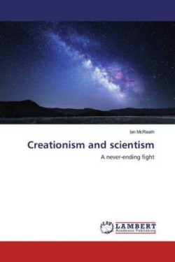 Creationism and scientism