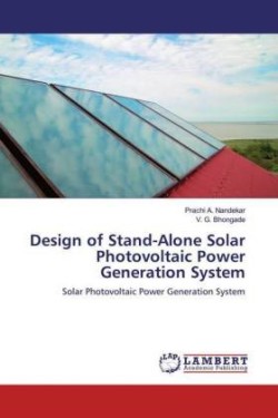 Design of Stand-Alone Solar Photovoltaic Power Generation System