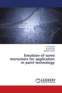 Emulsion of some monomers for application in paint technology