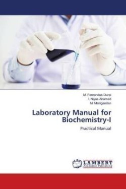 Laboratory Manual for Biochemistry-I