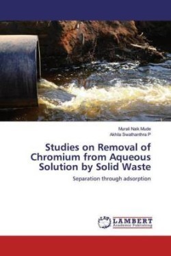 Studies on Removal of Chromium from Aqueous Solution by Solid Waste