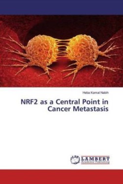 NRF2 as a Central Point in Cancer Metastasis