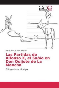 Las Partidas de Alfonso X, el Sabio en Don Quijote de La Mancha
