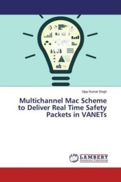 Multichannel Mac Scheme to Deliver Real Time Safety Packets in VANETs