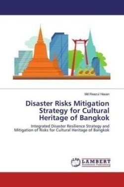 Disaster Risks Mitigation Strategy for Cultural Heritage of Bangkok