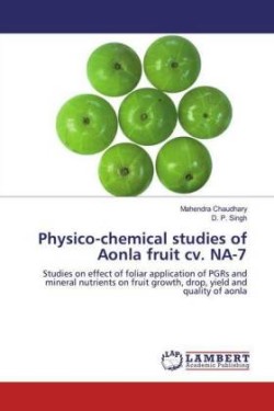 Physico-chemical studies of Aonla fruit cv. NA-7