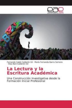 La Lectura y la Escritura Académica