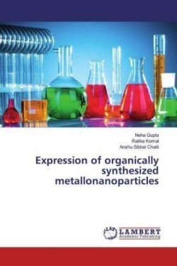 Expression of organically synthesized metallonanoparticles