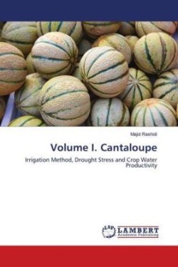 Volume I. Cantaloupe