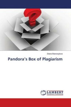 Pandora's Box of Plagiarism