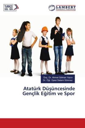 Atatürk Düsüncesinde Gençlik Egitim ve Spor