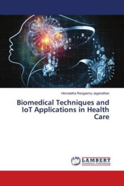 Biomedical Techniques and IoT Applications in Health Care