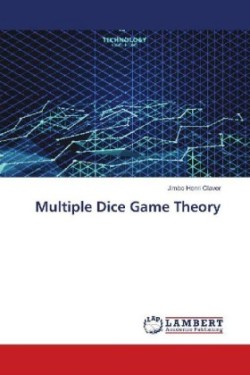 Multiple Dice Game Theory