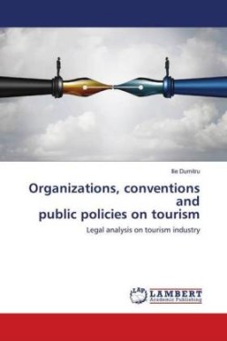 Organizations, conventions and public policies on tourism