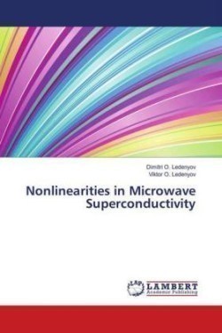 Nonlinearities in Microwave Superconductivity