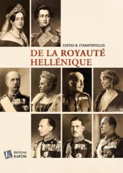 De la Royauté hellénique