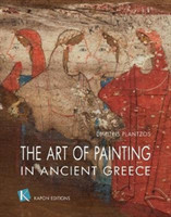 Art of Painting in Ancient Greece (English language edition)