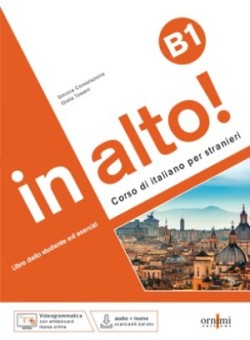 In alto! B1 + audio online + videogrammatica animata